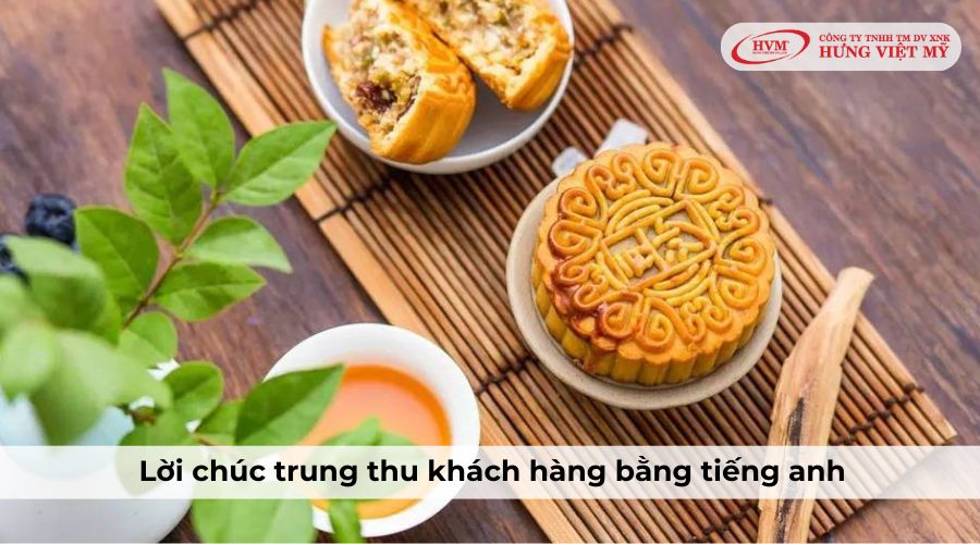 những lời chúc tết trung thu bằng tiếng anh​