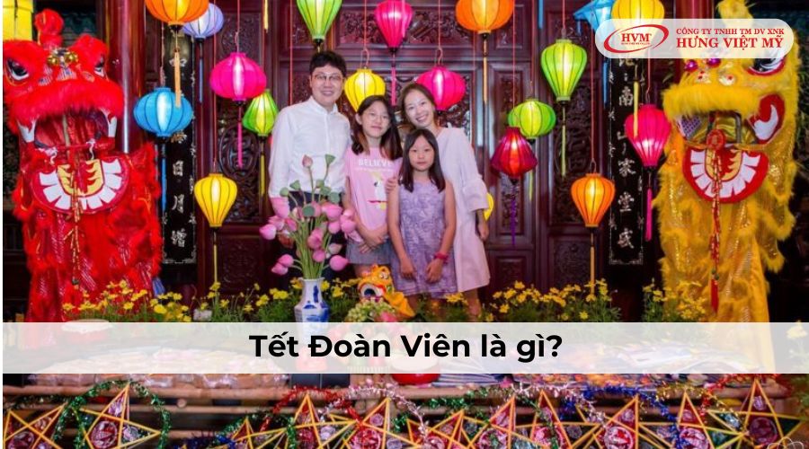 Tết Đoàn Viên là gì