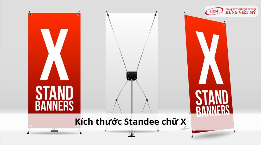 Kích thước Standee chữ X