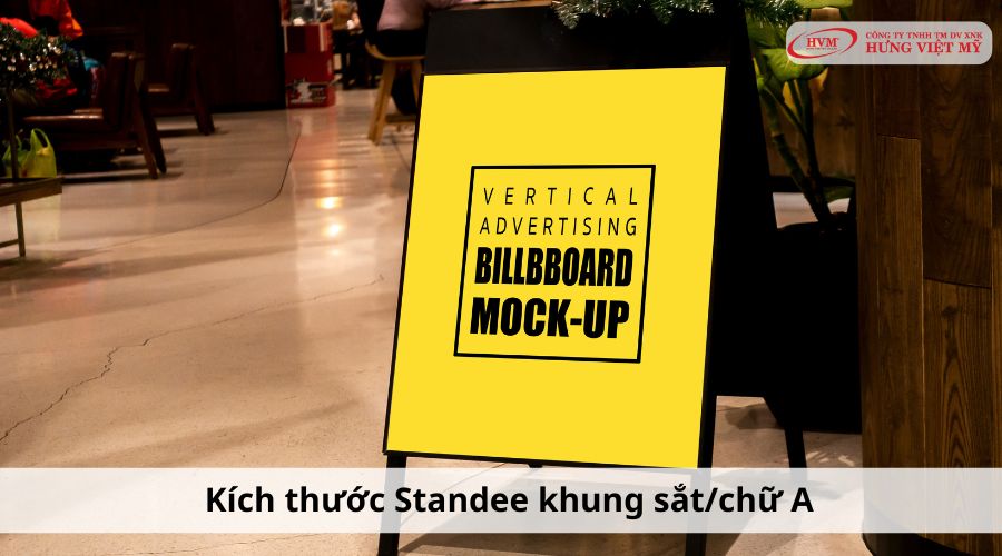 Kích thước Standee chữ A