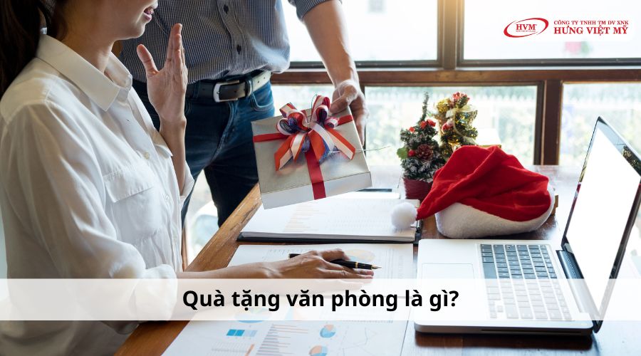 Quà tặng văn phòng là gì