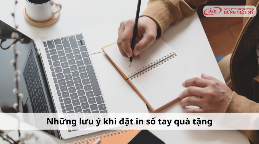 Những lưu ý khi in sổ tay quà tặng
