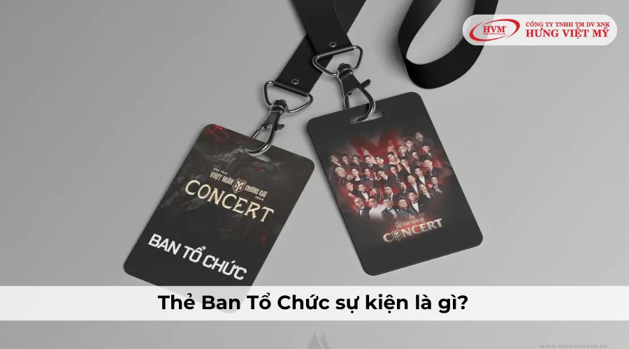 Thẻ ban tổ chức sự kiện là gì