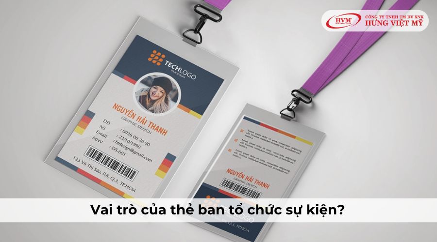 Vai trò của thẻ ban tổ chức sự kiện