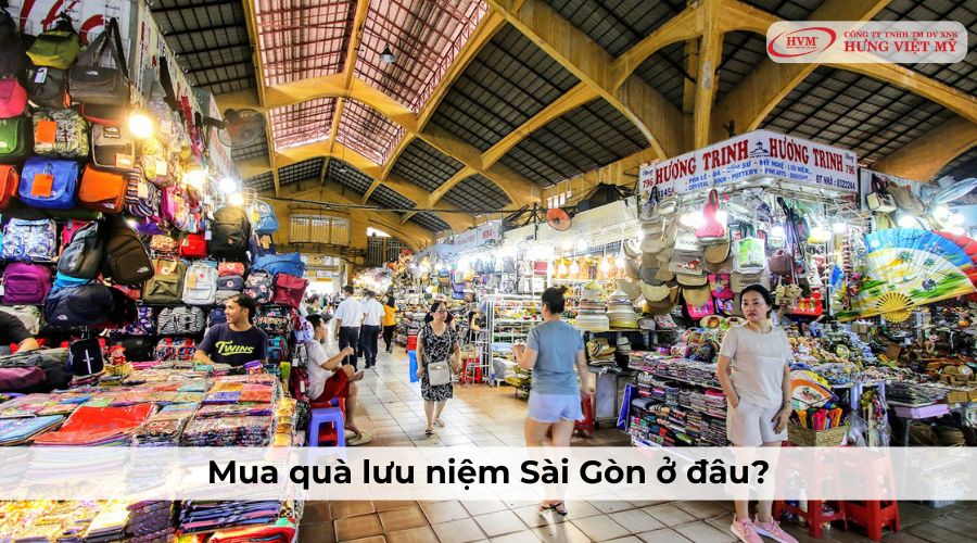 Mua quà lưu niệm Sài Gòn ở đâu?