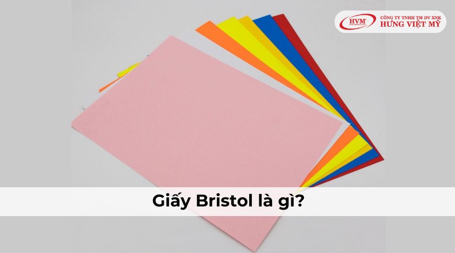Giấy Bristol là gì?
