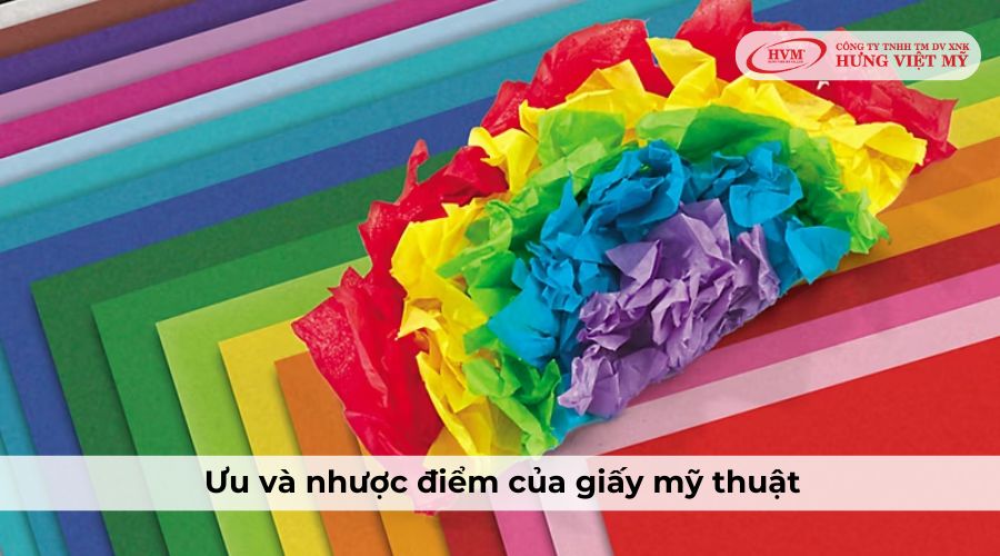 Ưu nhược điểm của giấy mỹ thuật