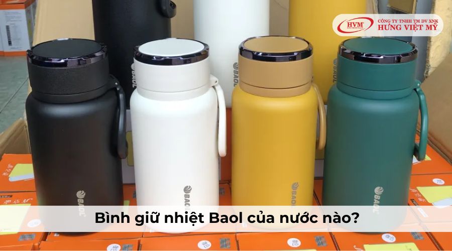 Bình giữ nhiệt Baol của nước nào?