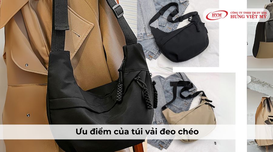 Ưu điểm nổi bật của túi vải đeo chéo
