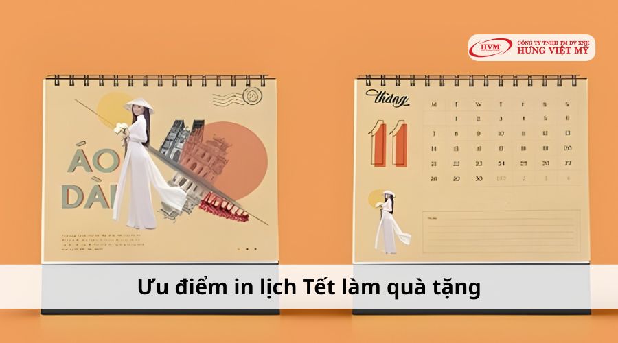 Ưu điểm in lịch Tết làm quà tặng