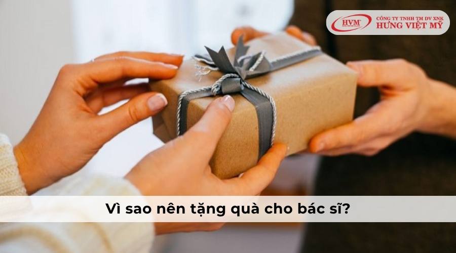 Lý do nên tặng quà cho bác sĩ
