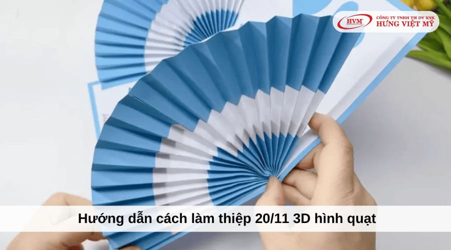 Hướng dẫn chi tiết làm thiệp 20/11 hình quạt 3D