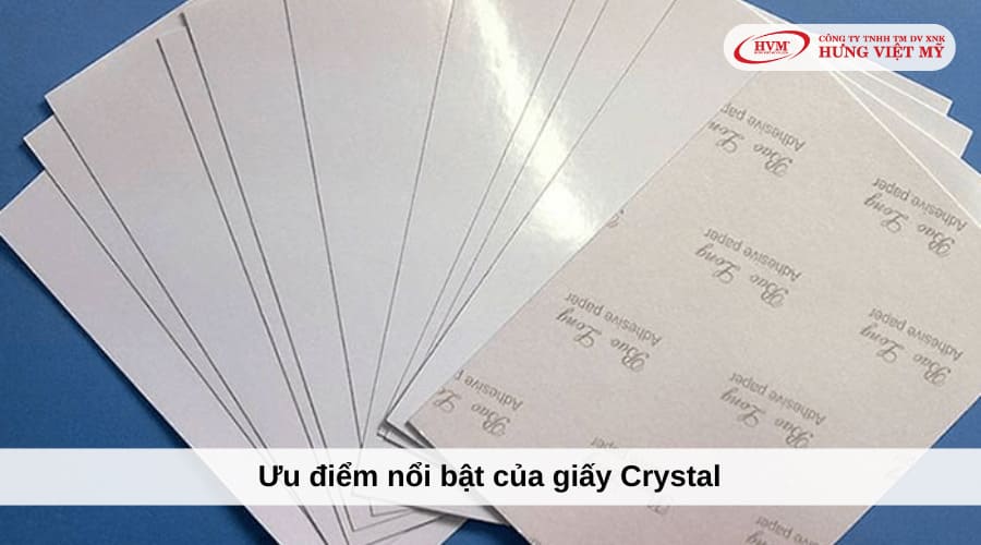 Giấy Crystal có độ bám mực tốt