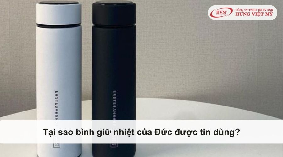 Tại sao bình giữ nhiệt của Đức được tin dùng? 