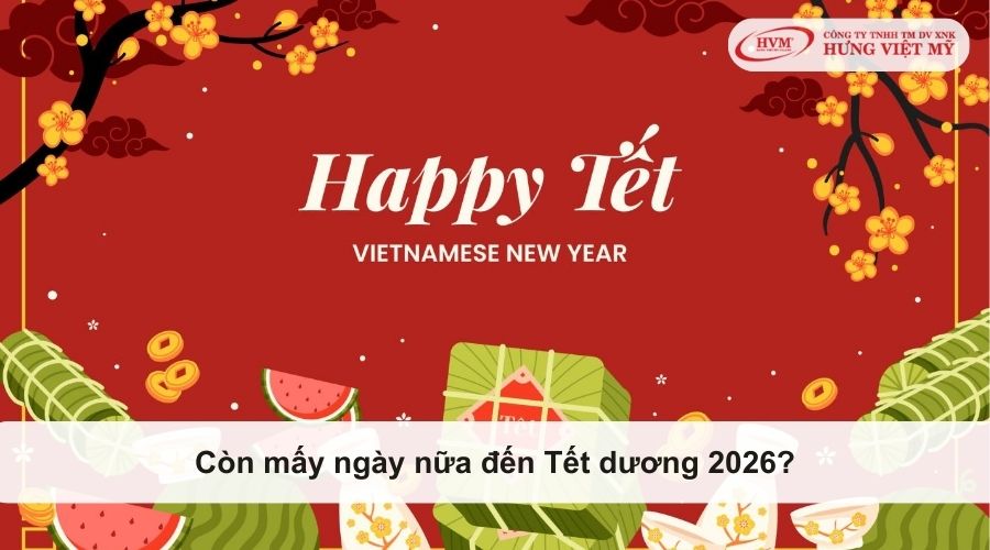 Còn mấy ngày nữa đến Tết dương 2026