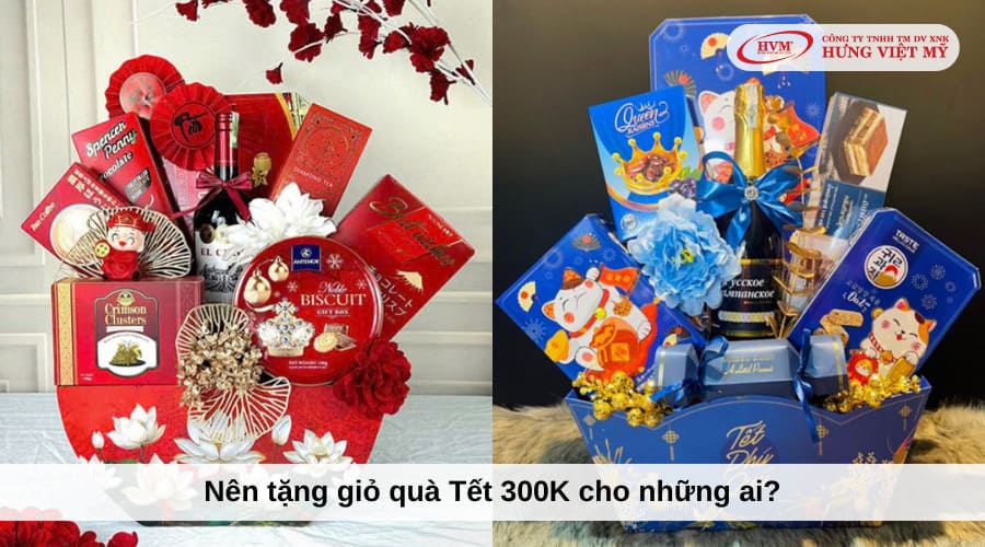 Mẹo chọn giỏ quà tết 300K phù hợp