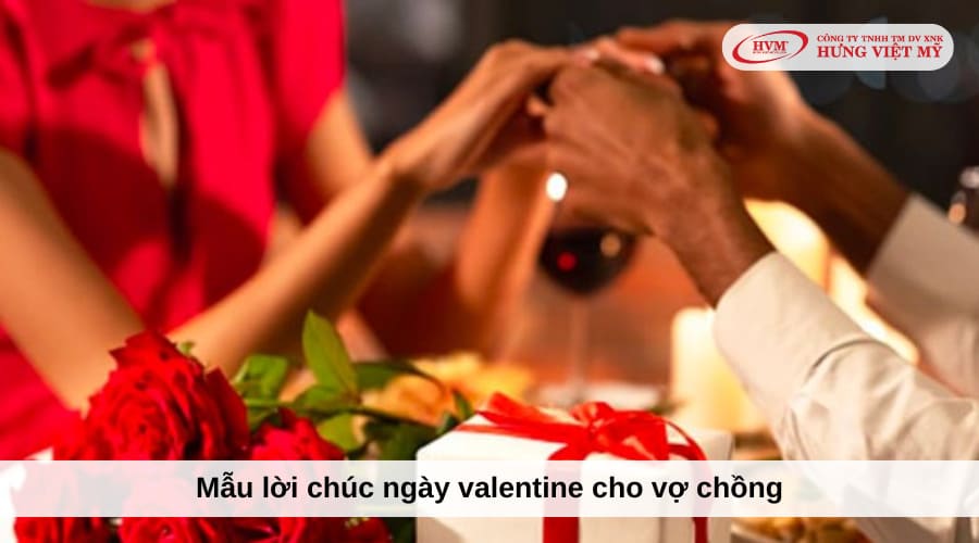 Những lời chúc dành cho vợ chồng vào ngày lễ valentine