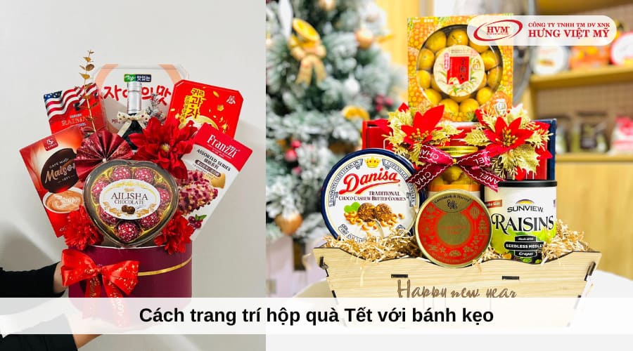 Cách trang trí hộp quà Tết với bánh kẹo