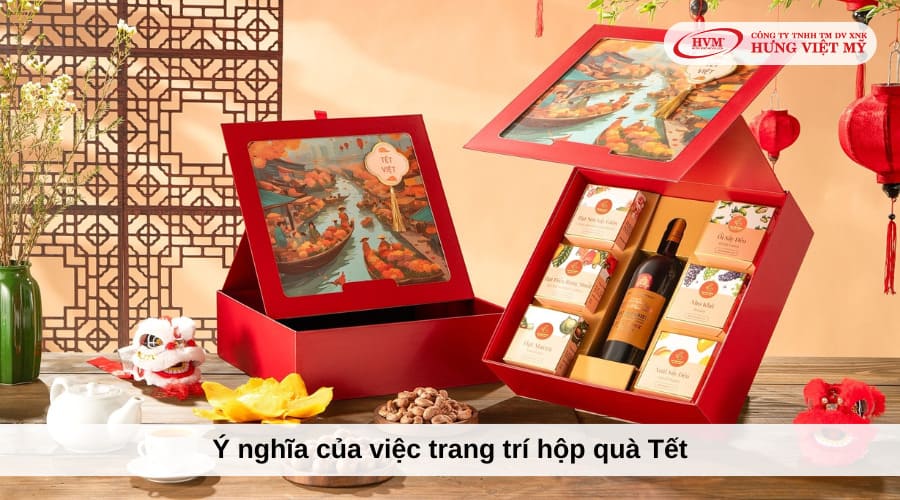 Ý nghĩa của việc trang trí hộp quà Tết