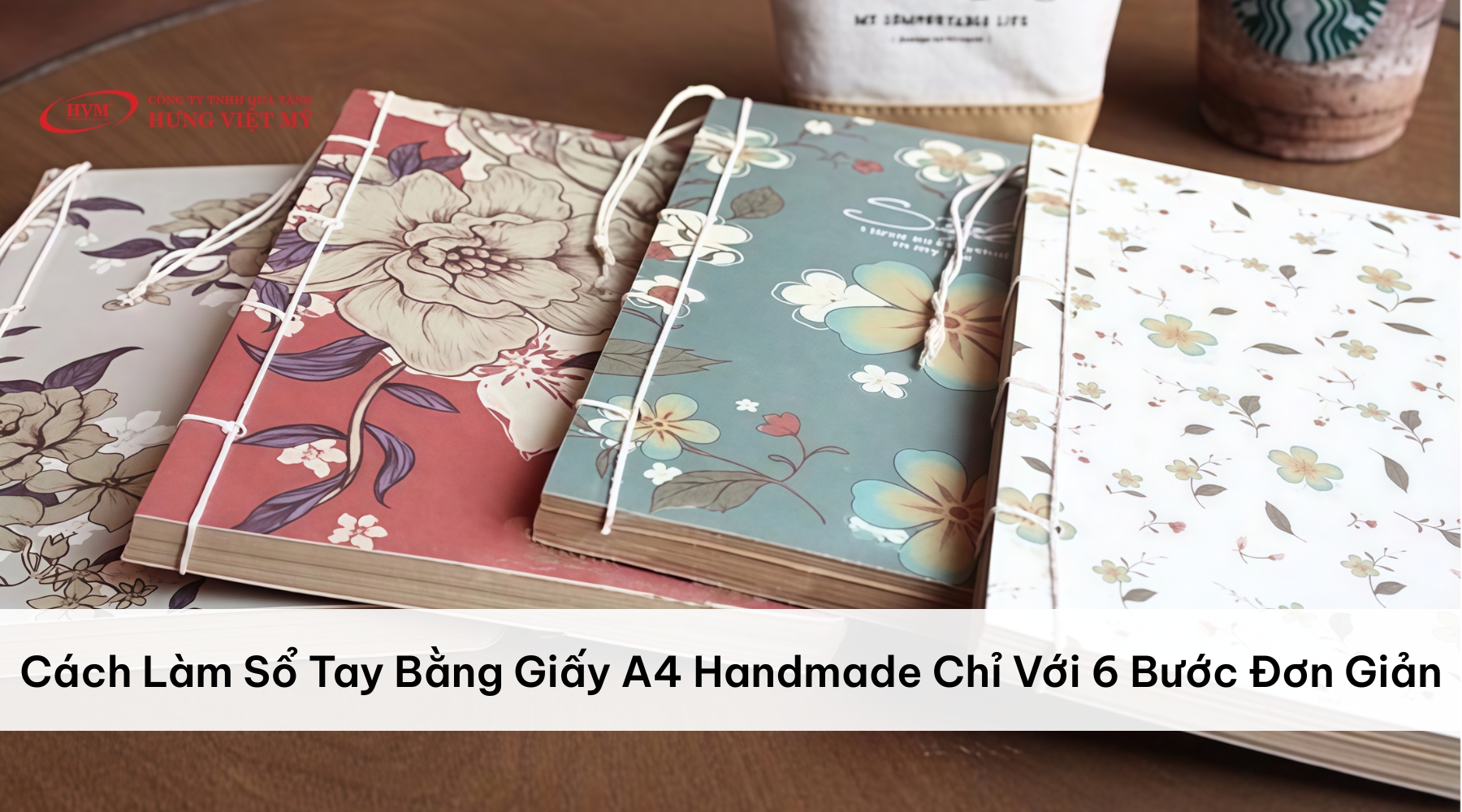 Cách Làm Sổ Tay Bằng Giấy A4 Handmade tại nhà đơn giản